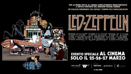 Arriva in sale italiane Led Zeppelin: The Song Remains The Same