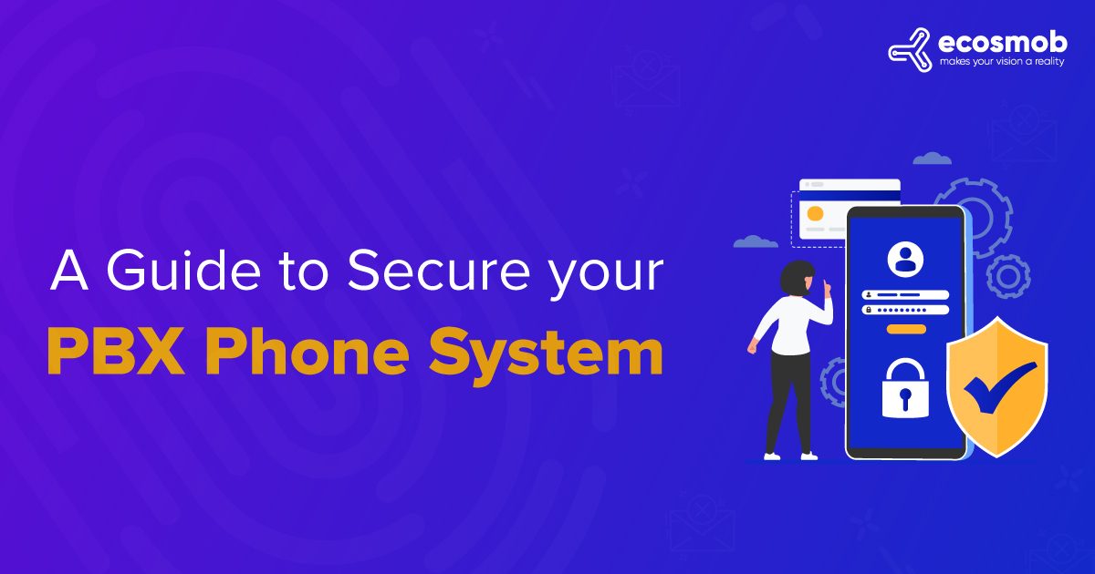 A Guide to Secure Your IP PBX Phone System