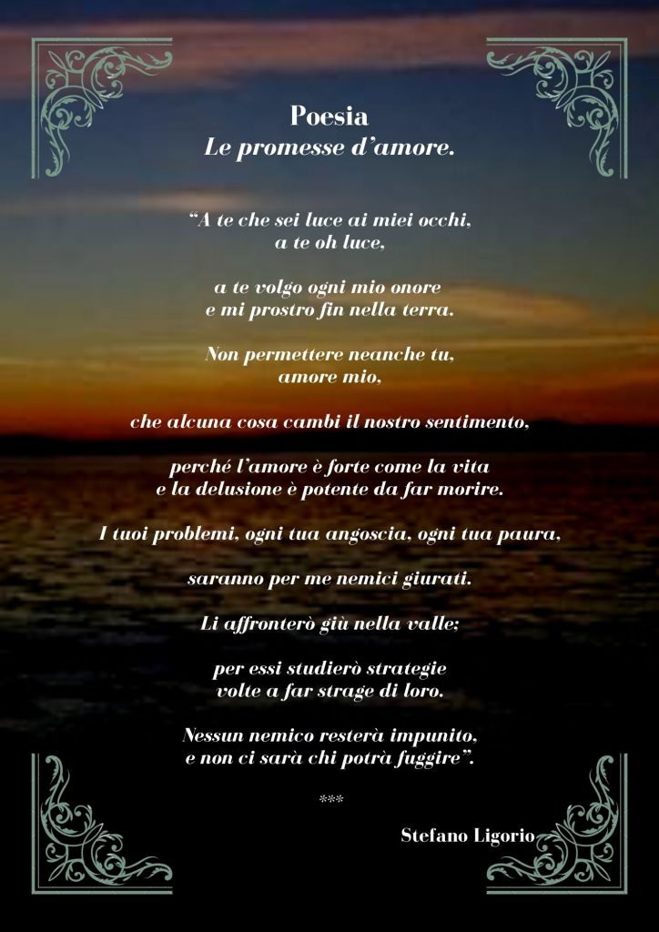 Poesie di Stefano Ligorio – Le promesse d’amore.