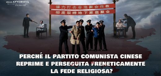 Perché il Partito Comunista Cinese reprime e perseguita freneticamente la fede religiosa?