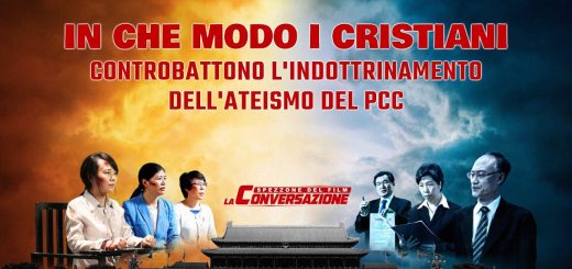 Spezzone di film cristiano "La conversazione" - In che modo i cristiani controbattono l'indottrinamento dell'ateismo del PCC