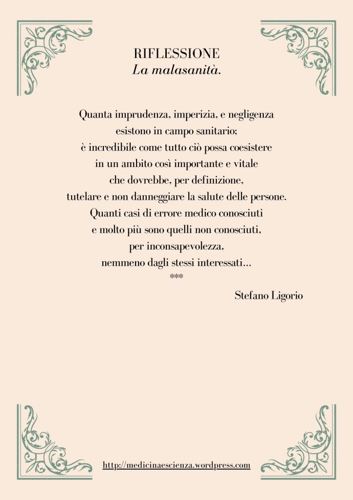 Riflessione di Stefano Ligorio -  La malasanità.