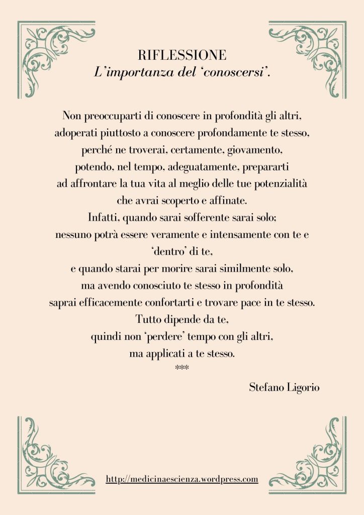 Riflessione di Stefano Ligorio - L’importanza del ‘conoscersi’.