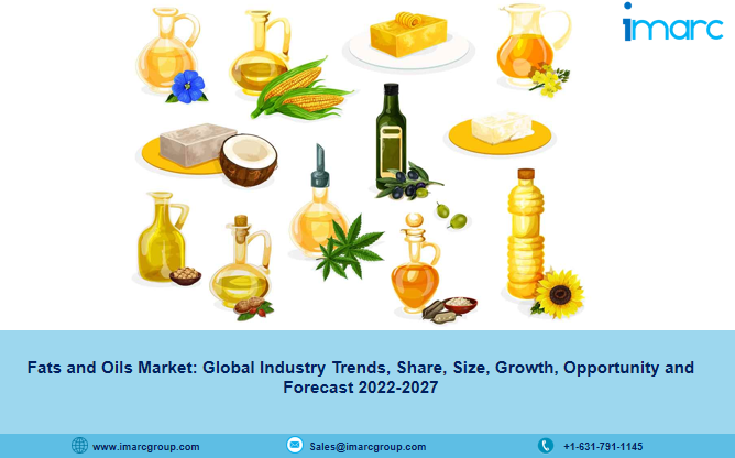 Fats and Oils Market Size, Industry Share | Forecast 2027