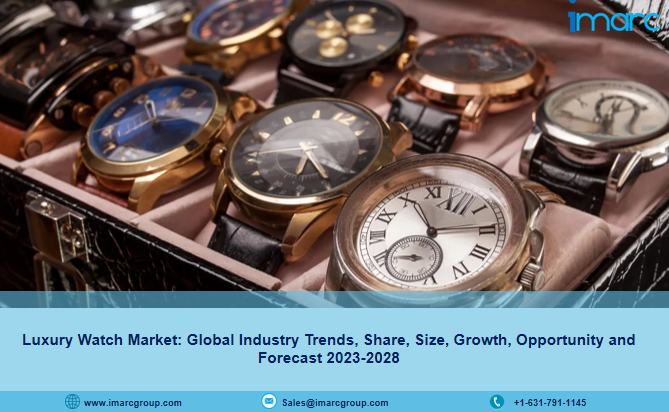 Global Luxury Watch Market Size, Share & Trends Report 2023-2028