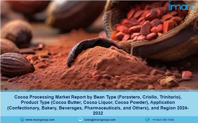 Cocoa Processing Market Size, Share, Demand Report 2024-32