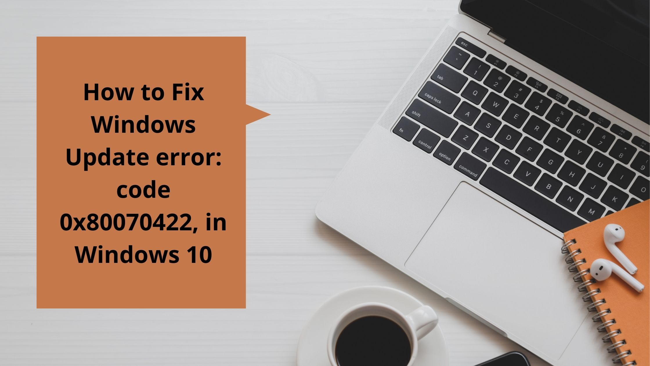Windows Update error_ code 0x80070422