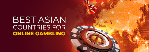 Best Asian Countries for Online Gambling