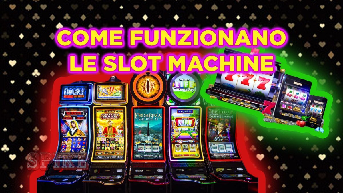 Come funzionano le slot machine: Tutto quello che c’è da sapere