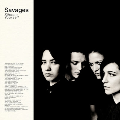Maggio 2024: Savages - SILENCE YOURSELF (2013)