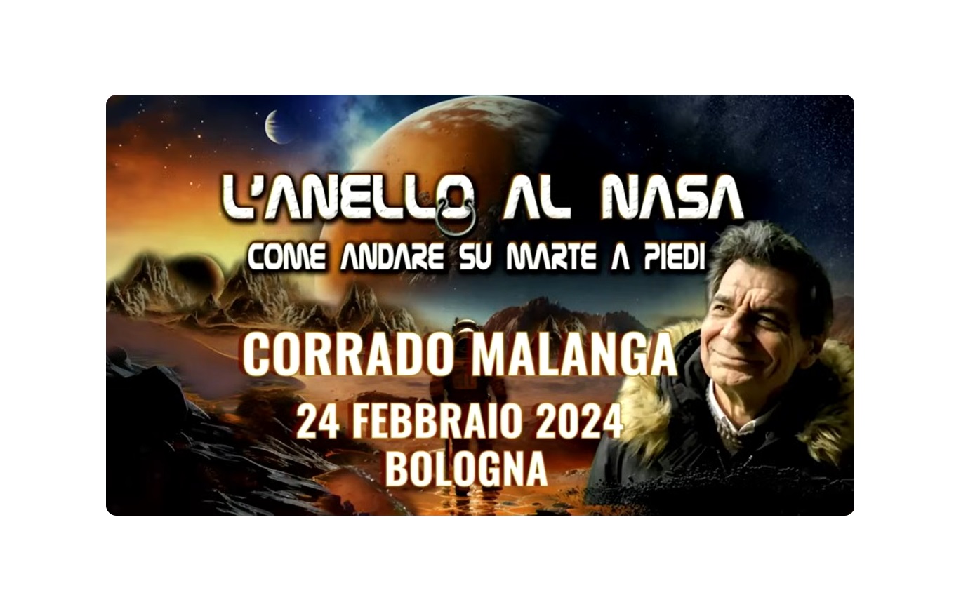 Corrado Malanga- L'ANELLO AL #NASA: come andare su #marte a piedi